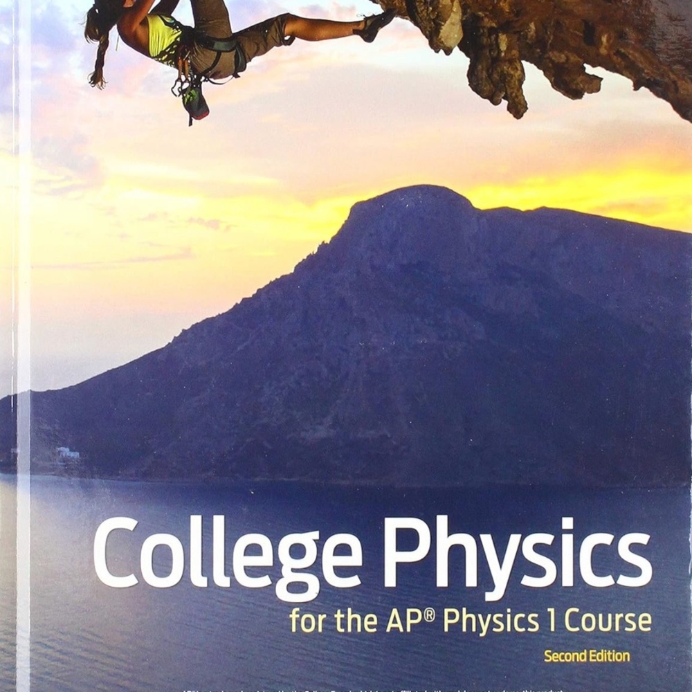 College Physics AP Physics 1 Course